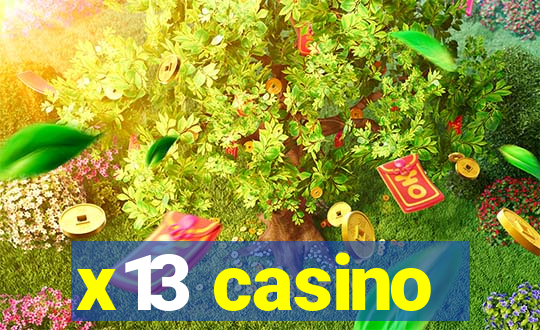 x13 casino